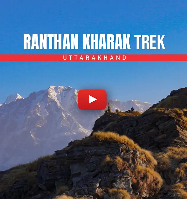 Ranthan Kharak Trek Informative Video
